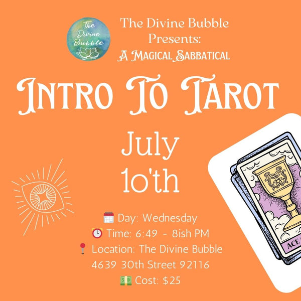 💵 July 10th 💵 Introduction To Tarot  - Magical Sabbatical