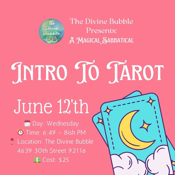 💵 June 12 💵 Introduction To Tarot  - Magical Sabbatical