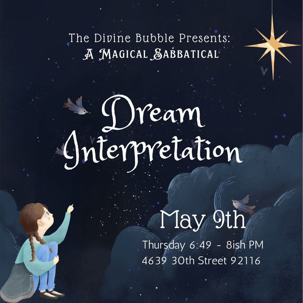 🌙 May 9'th 🌙 Dream Interpretation  - Magical Sabbatical
