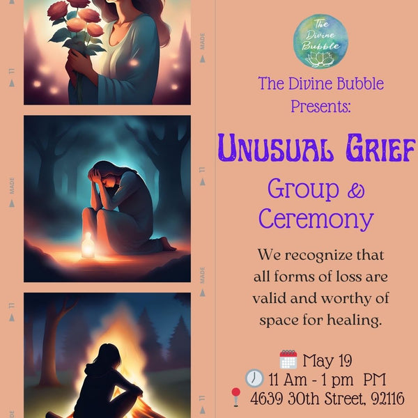 🕯️ May 19'th 💔 Unusual Grief - Support Group and Ceremony