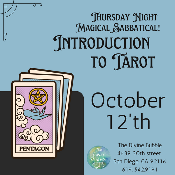 💵 October 12th 💵 Introduction To Tarot  - Thursday Night Magical Sabbatical