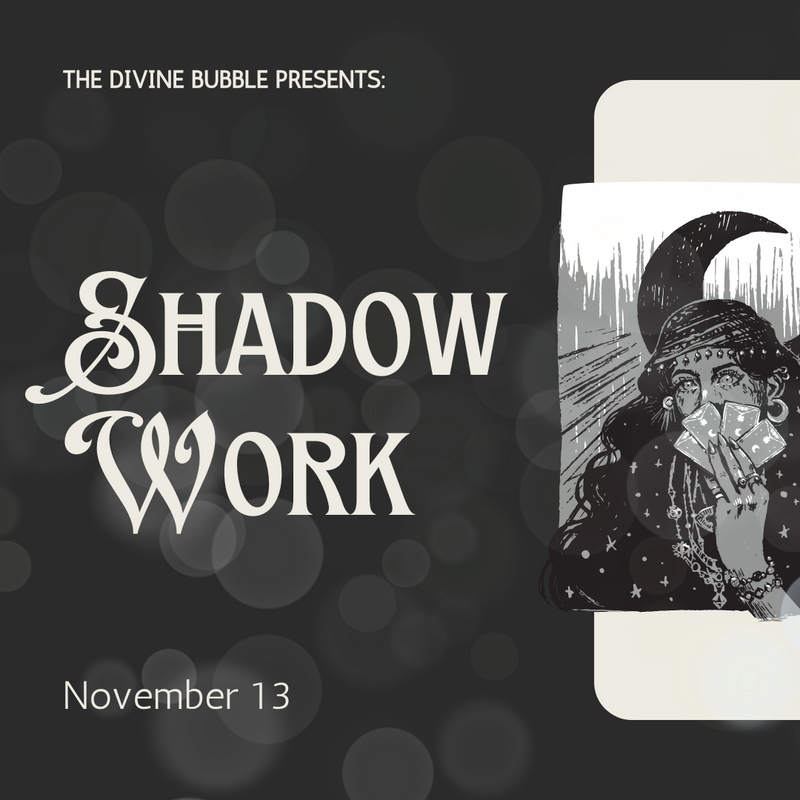 🌓 Shadow Work 🌗 November 13 - Wednesday Night Magical Sabbatical